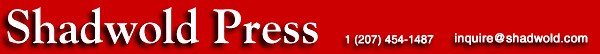 Shadwold Press 1 (207) 454-1487